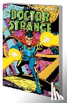 Lee, Stan - Mighty Marvel Masterworks: Doctor Strange Vol. 2: The Eternity War
