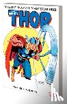 Lee, Stan - Mighty Marvel Masterworks: The Mighty Thor Vol. 3 - The Trial of The Gods