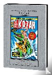 Conway, Carla, Conway, Gerry, Goodwin, Archie - Marvel Masterworks: Ka-Zar Vol. 3