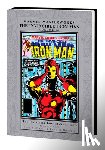O'Neil, Dennis, McKenzie, Roger, Gillis, Peter B - Marvel Masterworks: The Invincible Iron Man Vol. 16
