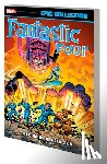 Lee, Stan - Fantastic Four Epic Collection: The Coming Of Galactus