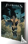 Gillen, Kieron, Macchio, Ralph, Gruenwald, Mark - Eternals: A History Written In Blood