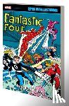 Englehart, Steve, Thomas, Roy, Stern, Roger - Fantastic Four Epic Collection: The Dream Is Dead