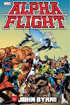 Byrne, John, Marvel Various - Alpha Flight By John Byrne Omnibus (New Printing)