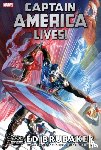 Brubaker, Ed - Captain America Lives! Omnibus (New Printing 2)