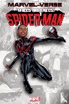 Bendis, Brian Michael - Marvel-Verse: Miles Morales: Spider-Man