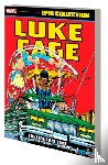 Marvel Comics - Luke Cage Epic Collection: The Fire This Time