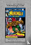Moench, Doug - Marvel Masterworks: Werewolf By Night Vol. 3