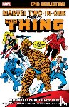 Wolfman, Marv, Starlin, Jim, Slifer, Roger - Marvel Two-In-One Epic Collection: Remembrance of Things Past
