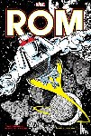 Mantlo, Bill - Rom: The Original Marvel Years Omnibus Vol. 3