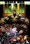Pak, Greg, Slott, Dan, Wells, Zeb - Hulk: World War Hulk Omnibus (New Printing)