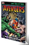 Lee, Stan - Avengers Epic Collection: Earth's Mightiest Heroes (New Printing)