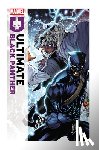 Hill, Bryan - Ultimate Black Panther by Bryan Hill Vol. 3