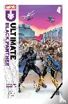 Hill, Bryan - Ultimate Black Panther By Bryan Hill Vol. 4: Destiny and Destruction