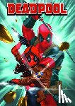 Ziglar, Cody, Quasarano, Alexis - Deadpool by Cody Ziglar Vol. 2