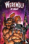 MacKay, Jed, Ewing, Al - Werewolf by Night: Unholy Alliance