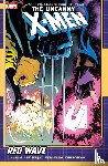 Simone, Gail - Uncanny X-Men by Gail Simone Vol. 1: Red Wave