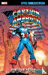 Gruenwald, Mark - Captain America Epic Collection: Streets of Poison (New Printing)