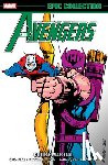 Shooter, Jim, Mantlo, Bill, DeMatteis, J.M. - Avengers Epic Collection: Court Martial
