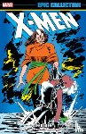 Claremont, Chris - X-Men Epic Collection: Lifedeath