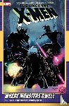 Simone, Gail, Kendall, Mikki - Uncanny X-Men By Gail Simone Vol. 4: Where Monsters Dwell