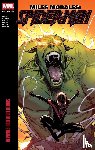 Bendis, Brian Michael - Miles Morales: Spider-Man Modern Era Epic Collection: Revivals and Revelations