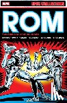 Mantlo, Bill, Duffy, Jo, Grant, Steven - Rom Epic Collection: The Original Marvel Years Vol. 2