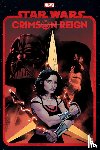Soule, Charles, Sacks, Ethan, Pak, Greg - Star Wars: Crimson Reign Omnibus