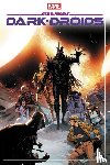Soule, Charles, Guggenheim, Marc, Sacks, Ethan - Star Wars: Dark Droids Omnibus