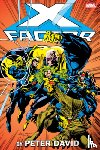 David, Peter - X-Factor by Peter David Omnibus Vol. 1 (New Printing)
