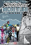 Gillis, Peter B., Hudnall, James - Strikeforce: Morituri Omnibus