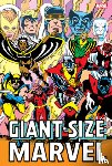 Wein, Len, Conway, Gerry, Wolfman, Marv - Giant-Size Marvel Omnibus