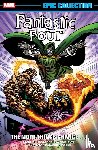 Englehart, Steve, David, Peter - Fantastic Four Epic Collection: The More Things Change? (New Printing)