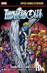 Busiek, Kurt, Nicieza, Fabian - Thunderbolts Epic Collection: Targeted For Death