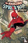 Straczynski, J. Michael - Amazing Spider-Man: Torn