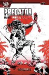 Kelly, Joe, Roanhorse, Rebecca, Zub, Jim - Predator: Black, White & Blood Treasury Edition