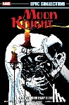 Dematteis, J.M., Mackie, Howard, Kavanagh, Terry - Moon Knight Epic Collection: Scarlet Redemption