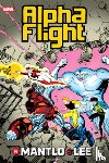 Mantlo, Bill, Hudnall, James - Alpha Flight By Mantlo & Lee Omnibus