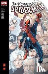Slott, Dan - Amazing Spider-Man Modern Era Epic Collection: Big Time