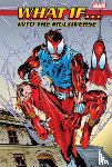 Austin, Terry, Ellis, Warren - What If?: Into The Multiverse Omnibus Vol. 3