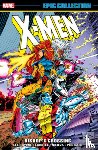 Lee, Jim, Lobdell, Scott, Nicieza, Fabian - X-Men Epic Collection: Bishop's Crossing (New Printing)