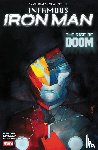 Bendis, Brian Michael - Infamous Iron Man: The Rise Of Doom