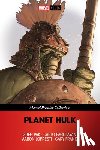 Pak, Greg - Planet Hulk (Marvel Premier Collection)
