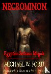 Ford, Michael W - Necrominon - Egyptian Sethanic Magick