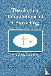 Edgington, Thomas - Theological Foundations of Counseling