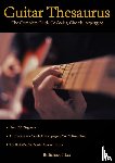 Nikas, Stefanos - Guitar Thesaurus: The Complete Guide to Scales, Chords, Arpeggios