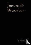 Wodehouse, P. G. - Jeeves & Wooster