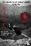 Gunderson, Joel - The Secrets of Ghost Hand Kung Fu Levels 1-6