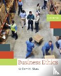 Shaw, William (San Jose State University) - Business Ethics