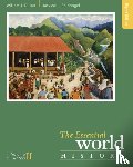 Duiker, William J. (The Pennsylvania State University), Spielvogel, Jackson (The Pennsylvania State University) - The Essential World History, Volume II: Since 1500